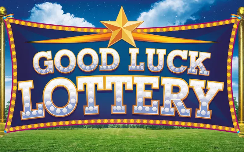 good luck lottery